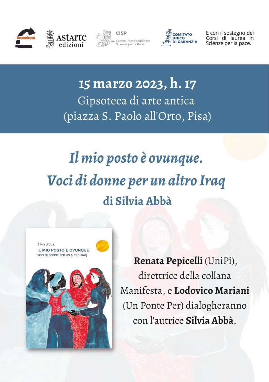 15 marzo ore 17:00 presentazione del libro Il mio posto è ovunque. Voci di  donne per un altro Iraq, di Silvia Abbà - Gipsoteca di Arte Antica